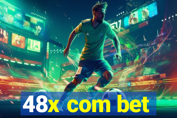 48x com bet